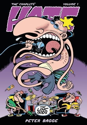 The Complete Hate Volume 1 by Bagge, Peter
