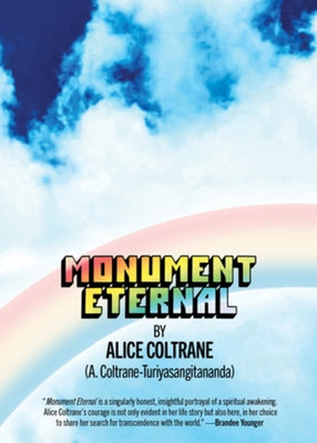 Monument Eternal by Coltrane, Alice