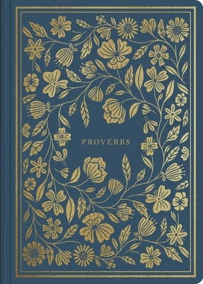 ESV Illuminated Scripture Journal: Proverbs by