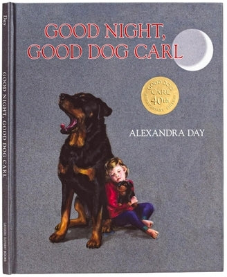 Goodnight, Good Dog Carl 40th Anniversary Edition by Day, Alexandra