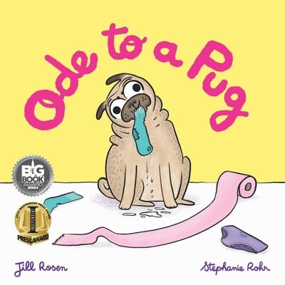 Ode to a Pug by Rosen, Jill