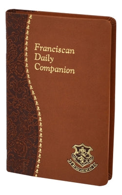 Franciscan Daily Companion: Part of the Spiritual Life Series by Winkler, Jude