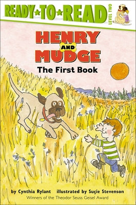 Henry and Mudge: The First Book by Rylant, Cynthia