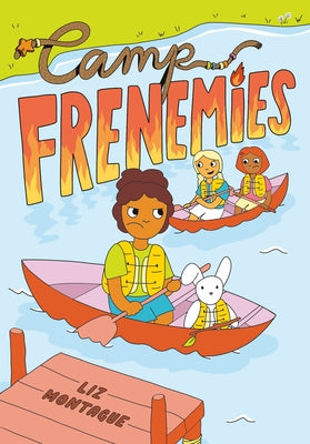 Camp Frenemies by Montague, Liz
