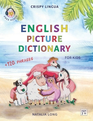 English Picture Dictionary for kids: A board game, colors, numbers, shapes, ABC, first words and phrases by Long, Natalia