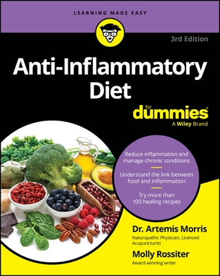 Anti-Inflammatory Diet for Dummies by Morris, Artemis