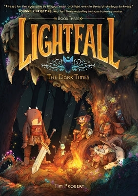 Lightfall: The Dark Times: A Graphic Novel by Probert, Tim
