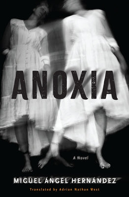 Anoxia by Hernández, Miguel Ángel