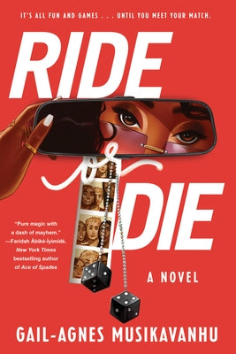 Ride or Die by Musikavanhu, Gail-Agnes