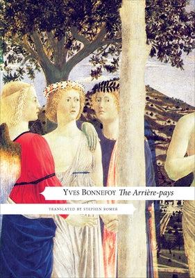 The Arrière-Pays by Bonnefoy, Yves