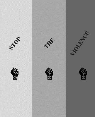Stop The Violence by Alecia, Michelle