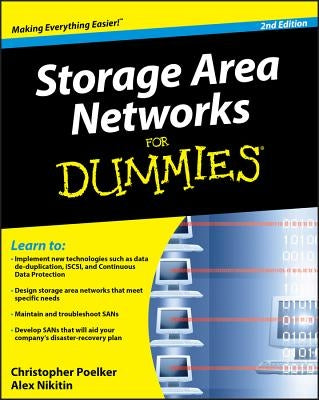 Storage Area Networks for Dummies by Poelker, Christopher