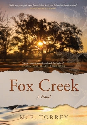 Fox Creek by Torrey, M. E.