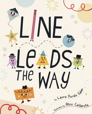 Line Leads the Way by Salas, Laura Purdie
