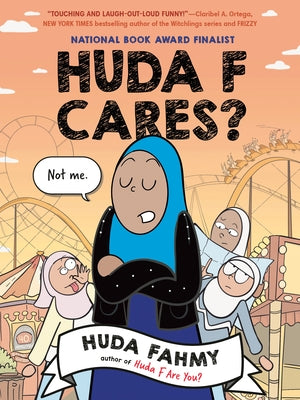 Huda F Cares?: (National Book Award Finalist) by Fahmy, Huda