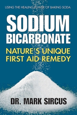 Sodium Bicarbonate by Sircus, Mark