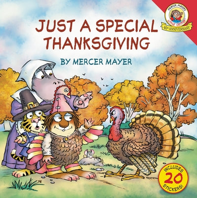 Little Critter: Just a Special Thanksgiving: Includes 20 Stickers! by Mayer, Mercer
