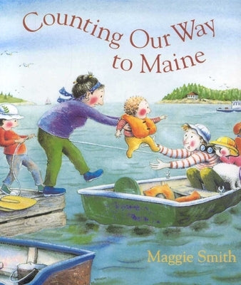 Counting Our Way to Maine by Smith, Maggie