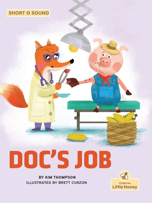 Doc's Job by Thompson, Kim