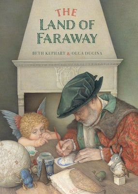 The Land of Faraway by Kephart, Beth