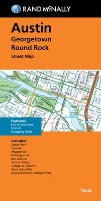 Rand McNally Folded Map: Austin, Georgetown & Round Rock Street Map by Rand McNally