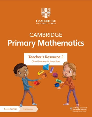 Cambridge Primary Mathematics Teacher's Resource 2 with Digital Access by Moseley, Cherri