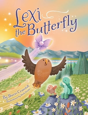 Lexi the Butterfly by Crandall, Sherri