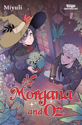 Morgana and Oz, Vol. 1: A Webtoon Unscrolled Graphic Novel by Miyuli
