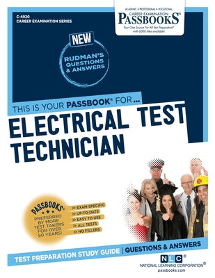 Electrical Test Technician (C-4920): Passbooks Study Guide Volume 4920 by National Learning Corporation