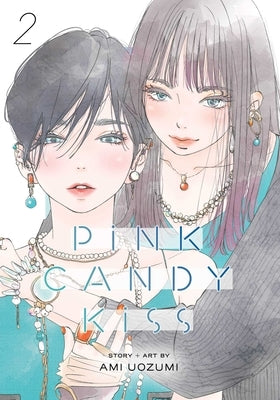 Pink Candy Kiss, Vol. 2 by Uozumi, Ami