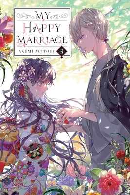 My Happy Marriage, Vol. 3 (Light Novel): Volume 3 by Agitogi, Akumi