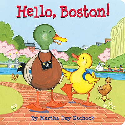 Hello, Boston! by Zschock, Martha Day