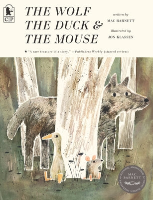 The Wolf, the Duck, and the Mouse by Barnett, Mac