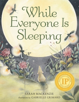 While Everyone Is Sleeping by MacKenzie, Sarah