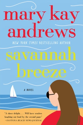 Savannah Breeze by Andrews, Mary Kay