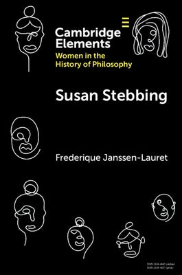 Susan Stebbing by Janssen-Lauret, Frederique