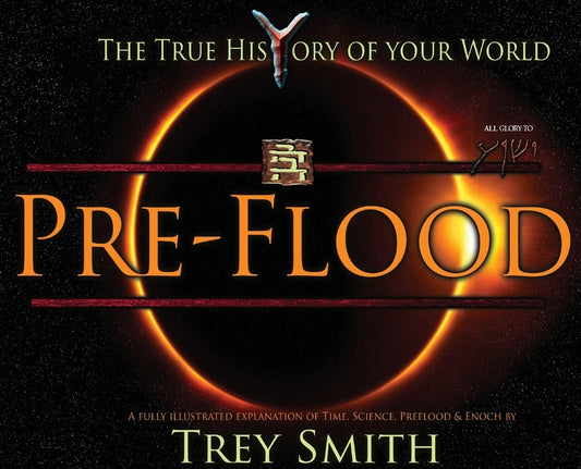 PreFlood: An Easy Journey Into the PreFlood World by Trey Smith by Smith, Trey