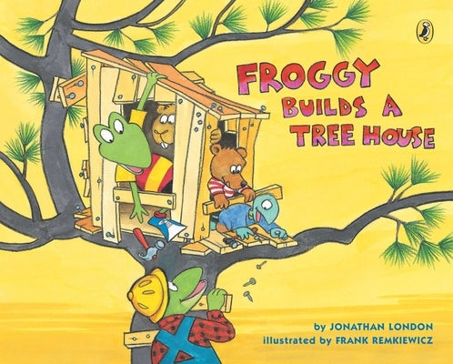 Froggy Builds a Tree House by London, Jonathan