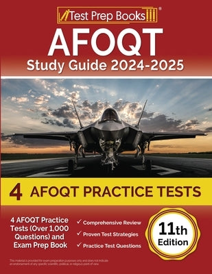 AFOQT Study Guide 2024-2025: 4 AFOQT Practice Tests (Over 1,000 Questions) and Exam Prep Book [11th Edition] by Morrison, Lydia