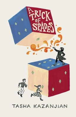A Trick of Spades by Kazanjian, Tasha