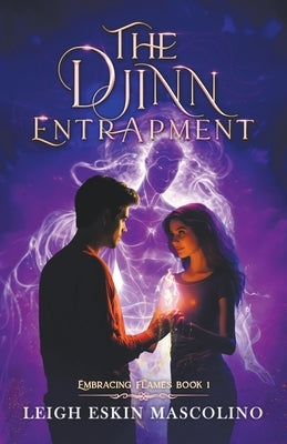 The Djinn Entrapment by Mascolino, Leigh Eskin