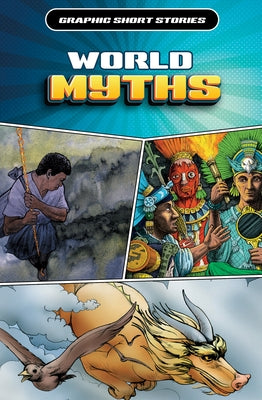 World Myths by Jeffrey, Gary