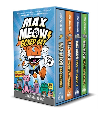 Max Meow Boxed Set: Welcome to Kittyopolis (Books 1-4): Max Meow 1: Cat Crusader; Max Meow 2: Donuts and Danger; Max Meow 3: Pugs from Planet X; Max M by Gallagher, John