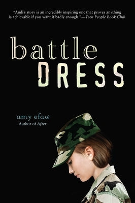Battle Dress by Efaw, Amy