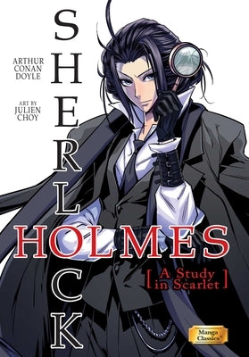 Manga Classics: Sherlock Holmes Vol. 1 a Study in Scarlet (Paperback) by Doyle, Sir Arthur Conan