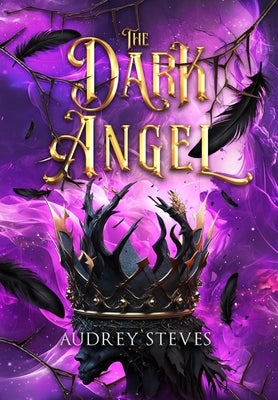 The Dark Angel by Steves, Audrey