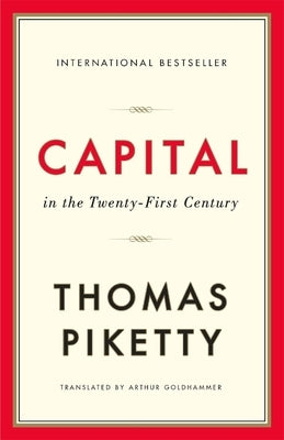 Capital in the Twenty-First Century by Piketty, Thomas