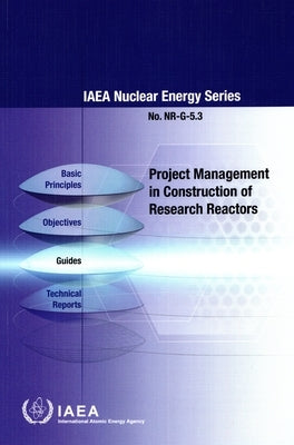 Project Management in Construction of Research Reactors by International Atomic Energy Agency