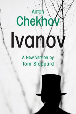 Ivanov by Chekhov, Anton