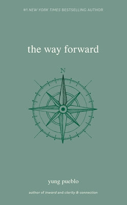 The Way Forward by Pueblo, Yung